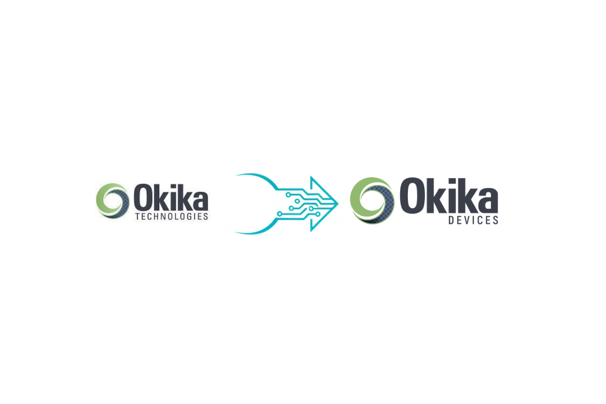 Okika Technologies Rebrands Company to Okika Devices